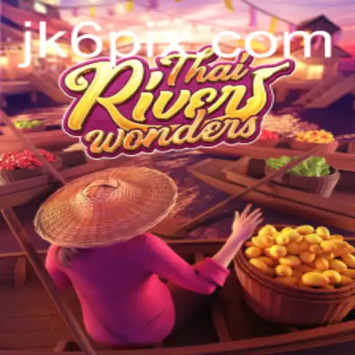 Descubra o Fascinante Mundo de ThaiRiverWonders e as Emoções de JK6.COM